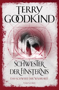 Das Schwert der Wahrheit 6 - Terry Goodkind - E-Book