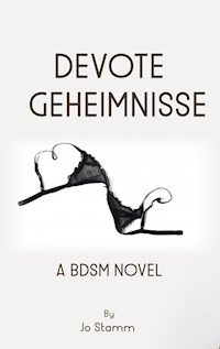 Devote Geheimnisse - Jo Stamm - E-Book