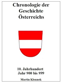 Chronologie Österreichs 10 - Martin Klonnek - E-Book