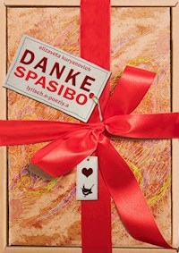 Danke! Spasibo! - Elizaveta Kuryanovich - E-Book