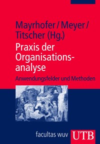 Praxis der Organisationsanalyse -  - E-Book