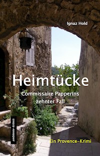 Heimtücke - Ignaz Hold - E-Book