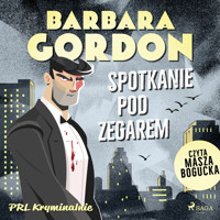 Spotkanie pod zegarem - Barbara Gordon - Hörbuch