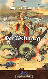 Weltkrieg - August Niemann - E-Book