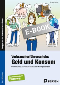 Verbraucherführerschein: Geld und Konsum - Frauke Steffek - E-Book