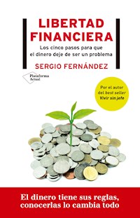 Libertad financiera - Sergio Fernández - E-Book