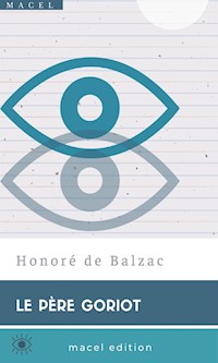 Le Père Goriot - Honoré de Balzac - E-Book
