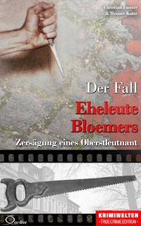 Der Fall Eheleute Bloemers - Christian Lunzer - E-Book