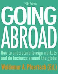 Going Abroad 2014 - Waldemar Pfoertsch - E-Book