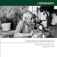 Can the mind observe without comparison? - Jiddu Krishnamurti - Hörbuch