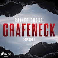 Grafeneck - Krimi (Ungekürzt) - Rainer Gross - Hörbuch