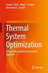 Thermal System Optimization - Vivek K. Patel - E-Book