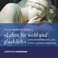 "Leben Sie wohl und glücklich" (Ungekürzt) - Katja Behrens - Hörbuch