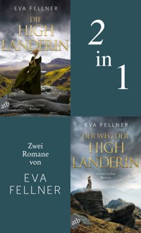 Die Highlanderin & Der Weg der Highlanderin - Eva Fellner - E-Book