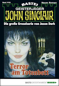John Sinclair 1318 - Jason Dark - E-Book