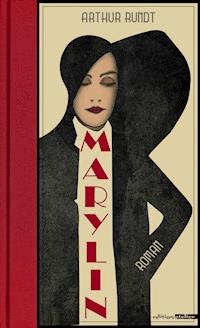 Marylin - Arthur Rundt - E-Book