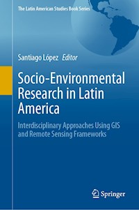 Socio-Environmental Research in Latin America -  - E-Book