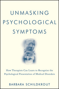 Unmasking Psychological Symptoms - Barbara Schildkrout - E-Book