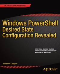Windows PowerShell Desired State Configuration Revealed - Ravikanth Chaganti - E-Book