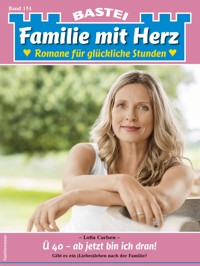 Familie mit Herz 174 - Lotta Carlsen - E-Book