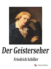 Der Geisterseher - Friedrich Schiller - E-Book