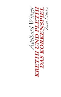 Krethi und Plethi - Das Korkenspiel - Adelhard Winzer - E-Book