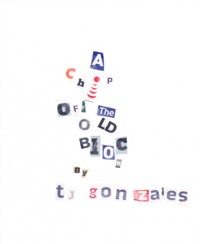 A Chip Off the Old Block - TJ GONZALES - E-Book