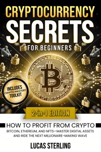 Cryptocurrency Secrets for Beginners - Lucas Sterling - E-Book