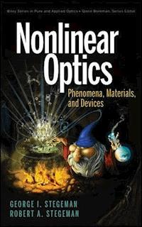 Nonlinear Optics - George I. Stegeman - E-Book