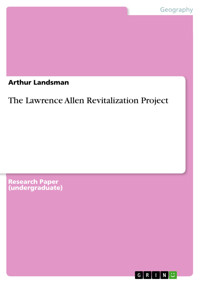 The Lawrence Allen Revitalization Project - Arthur Landsman - E-Book