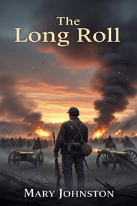 The Long Roll - Johnston Mary - E-Book