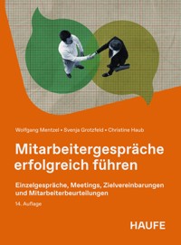 Mitarbeitergespräche erfolgreich führen - Wolfgang Mentzel - E-Book