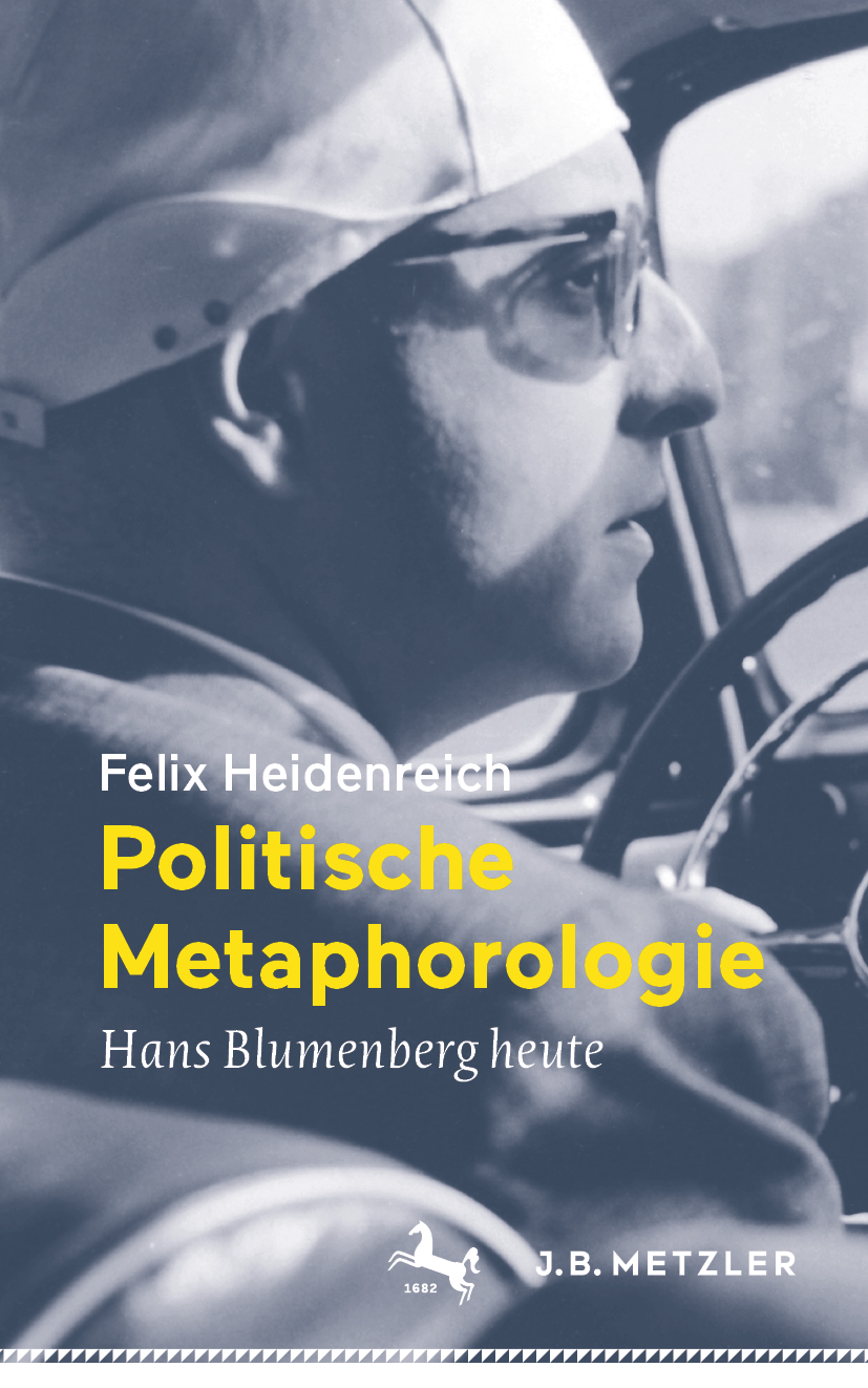Politische Metaphorologie - Felix Heidenreich - E-Book