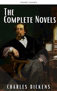 Charles Dickens: The Complete Novels - Charles Dickens. - E-Book