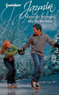 Una cita inevitable - Hannah Bernard - E-Book