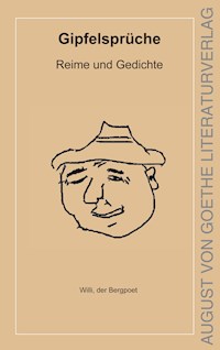 Gipfelsprüche - Willi, der Bergpoet - E-Book