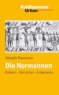 Die Normannen - Alheydis Plassmann - E-Book