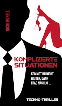 Komplizierte Situationen - Nicki Borell - E-Book