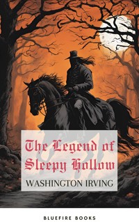 The Legend of Sleepy Hollow - Washington Irving - E-Book