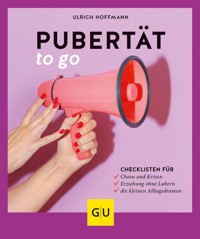 Pubertät to go - Ulrich Hoffmann - E-Book