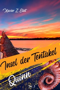 Quinn - Xavier Z. Eliot - E-Book