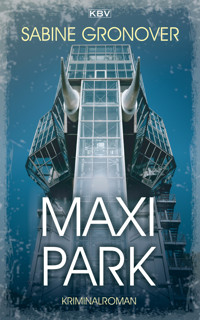 Maxipark - Sabine Gronover - E-Book