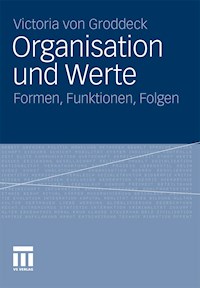 Organisation und Werte - Victoria von Groddeck - E-Book