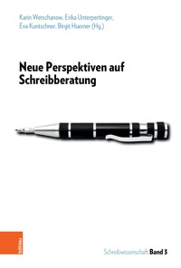 Neue Perspektiven auf Schreibberatung -  - E-Book