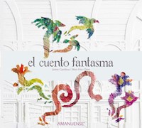El cuento fantasma - Jaime Gamboa - E-Book