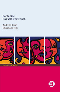 Borderline: Das Selbsthilfebuch - Andreas Knuf - E-Book