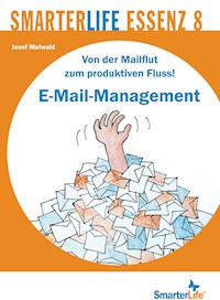 SmarterLife Essenz 8 - Josef Maiwald - E-Book