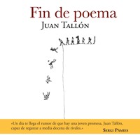Fin de poema - Juan Tallón - Hörbuch