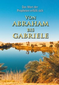 VON ABRAHAM BIS GABRIELE - Martin Kübli - E-Book