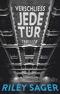 Verschließ jede Tür - Riley Sager - E-Book + Hörbuch
